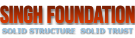 SINGH FOUNDATION